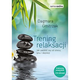 Trening relaksacji