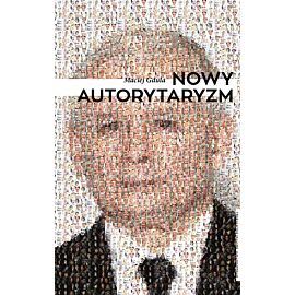 Nowy autorytaryzm
