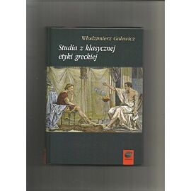 Studia z klasycznej etyki greckiej