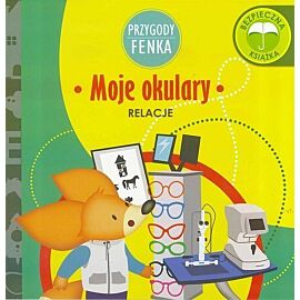 Przygody Fenka Moje okulary