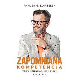 Zapomniana kompetencja (e-book)
