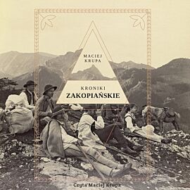 Kroniki zakopiańskie (audiobook MP3)