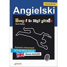 Angielski kryminał z ćwiczeniami Danger in high places (e-book)
