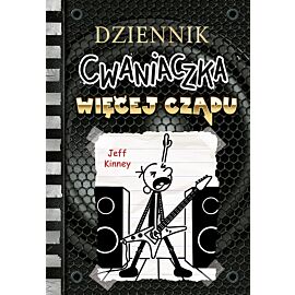 Dziennik cwaniaczka 17. Więcej czadu