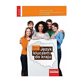 Język kluczem do kraju. Podręcznik do nauki języka polskiego dla obcokrajowców, poziom C1/C2 (e-book)