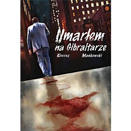 Umarłem na Gibraltarze