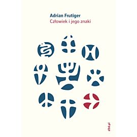 Człowiek i jego znaki