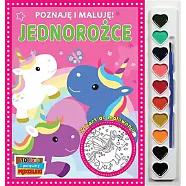 Poznaję i maluję. Jednorożce