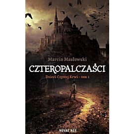Czteropalczaści dzieci czystej krwi tom 1