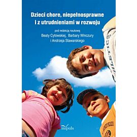 Dzieci chore, niepełnosprawne i z utrudnieniami w rozwoju