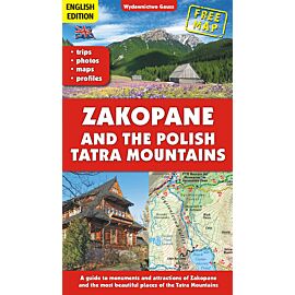 Zakopane i tatry polskie. Przewodnik po zabytkach i atrakcjach zakopanego oraz najpiękniejszych miejscach tatr wer. Angielska