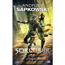 Sorceleur T3 Le Sang des elfes Wiedźmin Krew Elfów przekład francuski