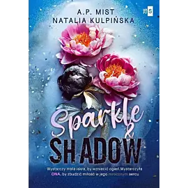 Sparkle & Shadow