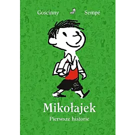 Mikołajek. Pierwsze historie