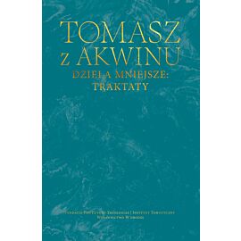 Dzieła mniejsze: traktaty