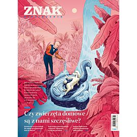 Miesięcznik ZNAK 830-831 (07-08/2024) - Prawo do wytchnienia