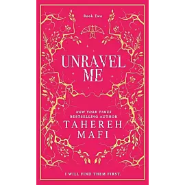 Unravel Me