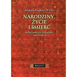 Narodziny, życie i śmierć