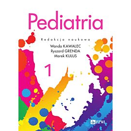 Pediatria. Tom 1