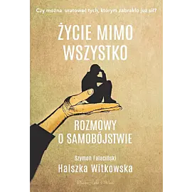 Życie mimo wszystko (Duże Litery)