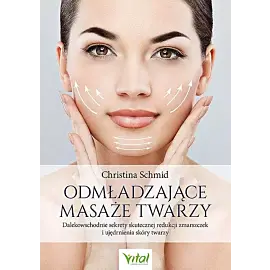Odmładzające masaże twarzy
