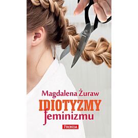 Idiotyzmy feminizmu (e-book)