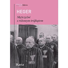 Mężczyźni z różowym trójkątem. Świadectwo homoseksualnego więźnia obozu koncentracyjnego z lat 1939-1943 wyd. 4