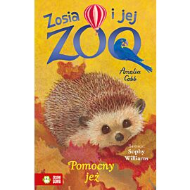 Zosia i jej zoo. Pomocny jeż