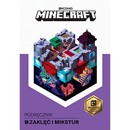 Minecraft. Podręcznik zaklęć i mikstur