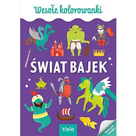 Wesołe kolorowanki. Świat bajek