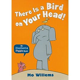 There Is a Bird on Your Head!