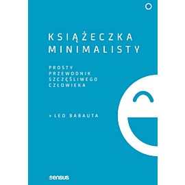 Książeczka minimalisty. Prosty przewodnik szczęśliwego człowieka (e-book)
