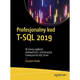 Profesjonalny kod T-SQL 2019