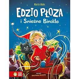 Edzio Płoza i Śnieżne Binokle