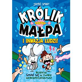 Królik kontra Małpa i inwazja ludzi! Tom 2