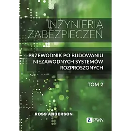 Inżynieria zabezpieczeń. Tom II