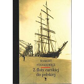 Z floty carskiej do polskiej