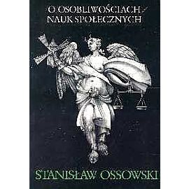 O osobliwościach nauk społecznych