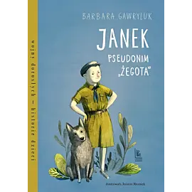 Janek, pseudonim "Żegota"