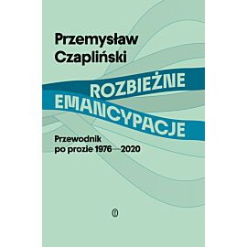 Rozbieżne emancypacje (e-book)