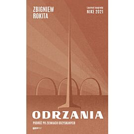 Odrzania. Podróż po Ziemiach Odzyskanych