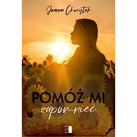 Pomóż mi zapomnieć