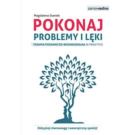 Pokonaj problemy i lęki.
