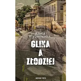 Glina a złodziej