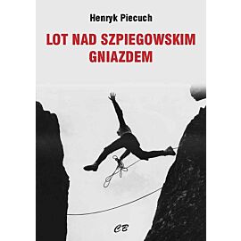 Lot nad szpiegowskim gniazdem