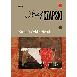 Na nieludzkiej ziemi. Wydanie pełne