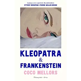 Kleopatra i Frankenstein (Duże Litery)