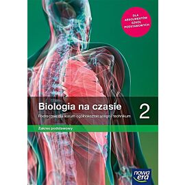 Nowe biologia na czasie era podręcznik 2 liceum i technikum zakres podstawowy 64912