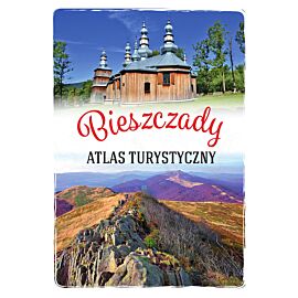 Bieszczady. Atlas turystyczny