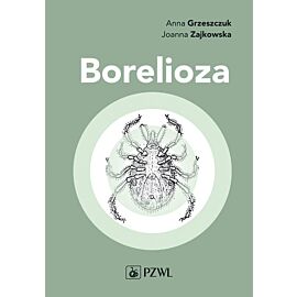 Borelioza w praktyce klinicznej